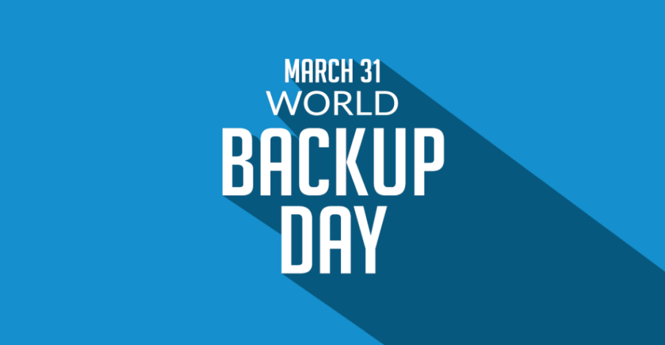World Backup Day March 31st 